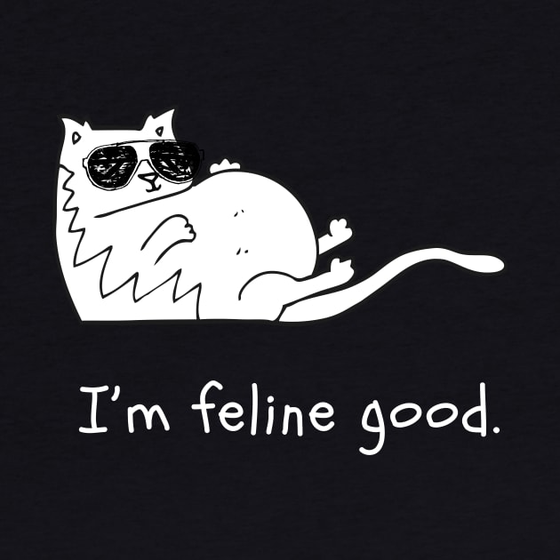 I'm feline good by MikeNotis